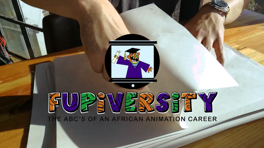 FUPiVERSiTY: THE ABC'S OF AN AFRICAN ANIMATION CAREER